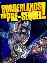 无主之地：前传(Borderlands: The Pre-Sequel) PC免安装版
